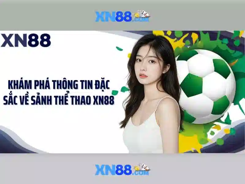 Giới thiệu về xn88