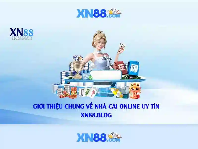 xn88 — Tổng quan về nền tảng cá cược trực tuyến