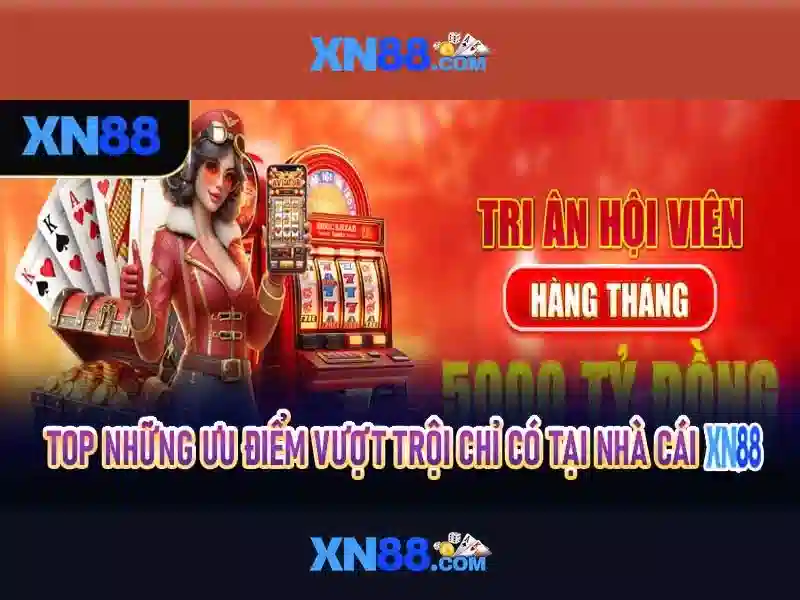Lợi ích khi tham gia xn88